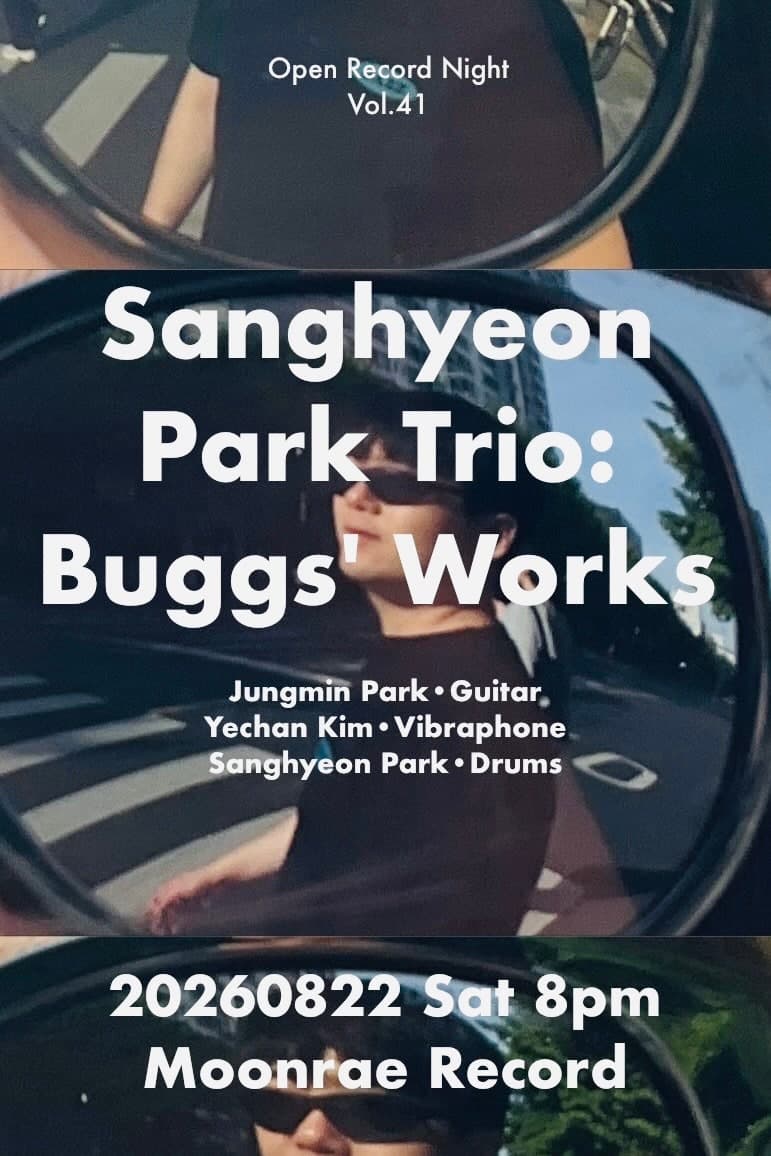 Open Record Night Vol.41, 박상현 Trio: Buggs Works 소개 이미지 1