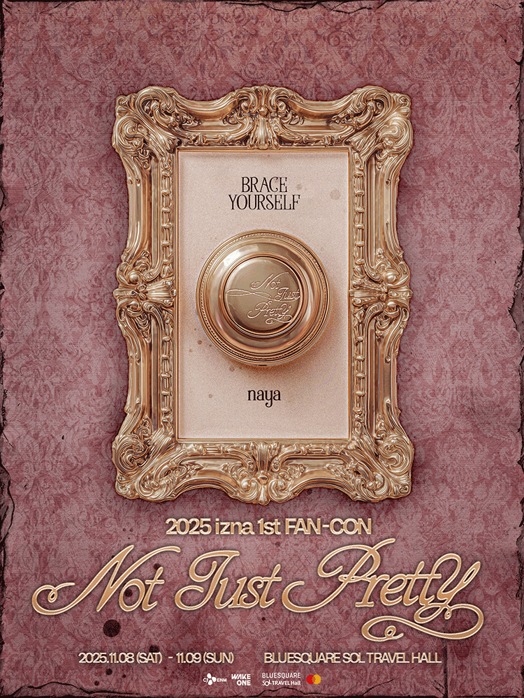 izna 1st FAN-CON: Not Just Pretty 공연 포스터