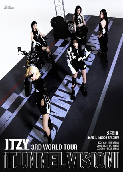 ITZY 3RD WORLD TOUR: TUNNEL VISION [서울] 공연 포스터