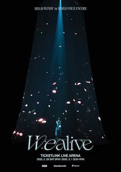 WENDY 1st WORLD TOUR: W: EALIVE [서울 (앵콜) ] 공연 포스터