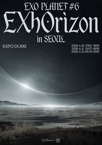 EXO PLANET #6, EXhOrizon [서울] 공연 포스터