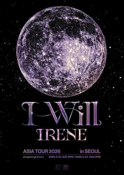 IRENE ASIA TOUR: I-WILL [서울] 공연 포스터