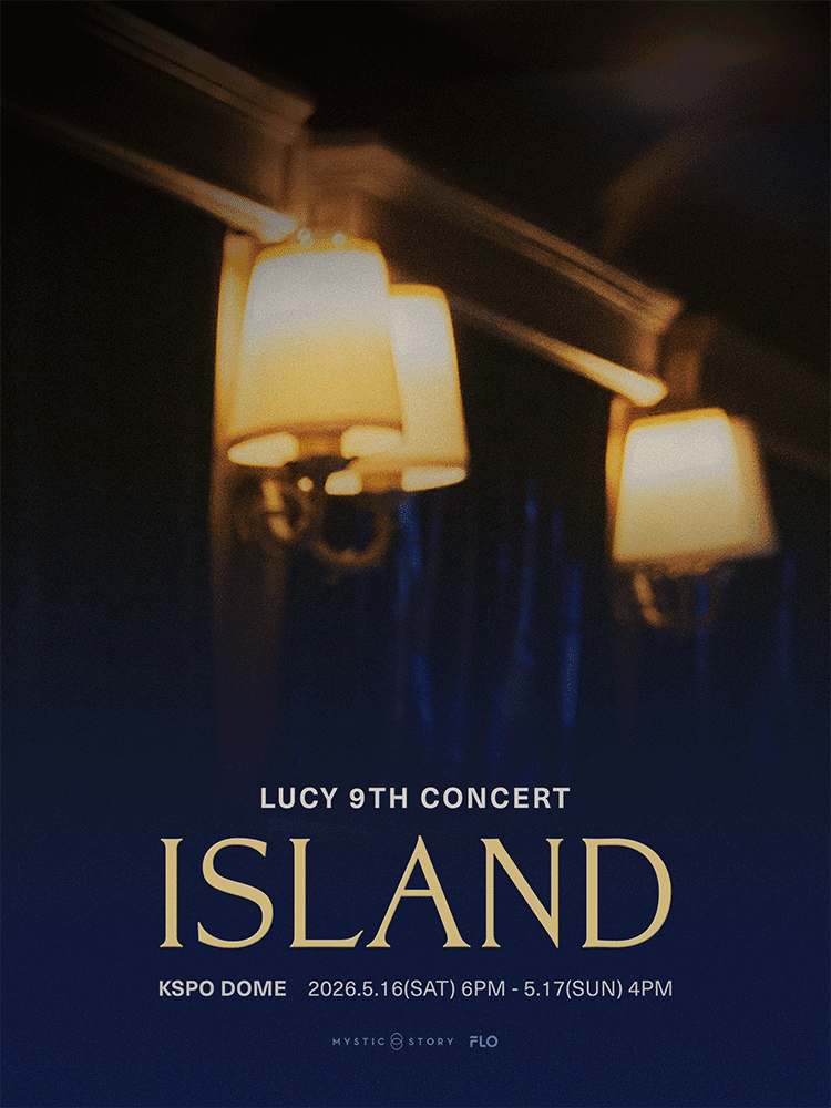 LUCY 9TH CONCERT: ISLAND 공연 포스터