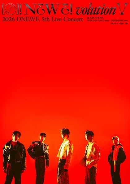 ONEWE 5th Live Concert: O! NEW E!volution Ⅴ 공연 포스터